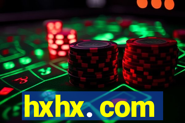 hxhx. com